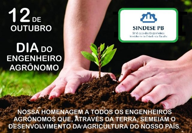 SINDESE PB presta homenagem e lembra o Dia do Engenheiro Agrônomo