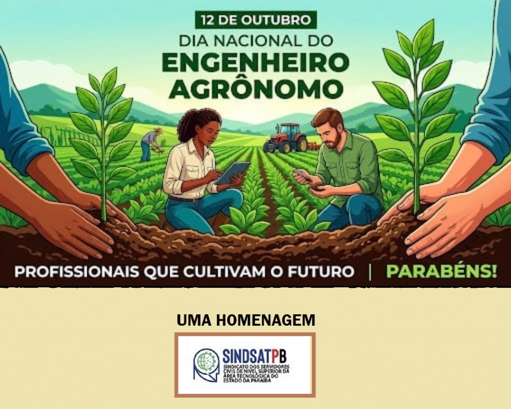 SINDSATPB homenageia os engenheiros agrônomos pelo seu dia